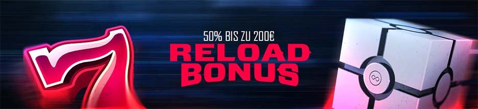Reload Bonus bis zu 200€